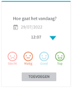 Een fomulier waarmee je een monitor kunt bijhouden. Het heeft de tekst Hoe gaat het vandaag, een veld waarmee je een datum kunt kiezen en vier smileys. Daaronder staat een grijze knop met de tekst Toevoegen.