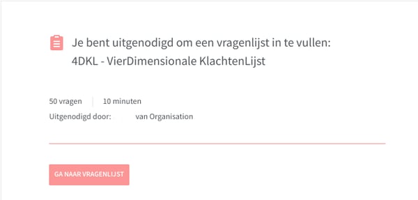 Een schermafbeelding van de beginpagina van de vragenlijst. Je ziet om welke vragenlijst het gaat, hoeveel vragen er zijn en hoe lang het ongeveer duurt om die in te vullen. Verder is er een rode knop met de tekst Ga naar vragenlijst.